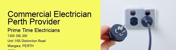 Experienced Commercial Electrician Perth Solutions